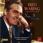 Say it with Music - CD Audio di Fred Waring