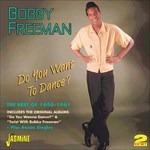 Bobby Freeman-Do You Want To Dance (The - CD Audio di Bobby Freeman