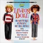 Living Doll. American Covers of UK Hits - CD Audio