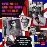 Love Me Do and the Birth of the Beat - CD Audio