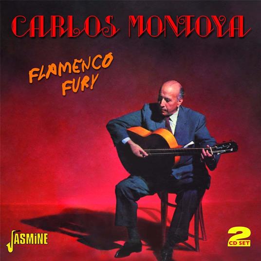 Carlos Montoya-Flamenco Fury - CD Audio di Carlos Montoya