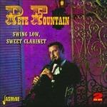 Swing Low, Sweet Clarinet - CD Audio di Pete Fountain