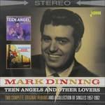 Mark Dinning-Teen Angels & Other Lovers - CD Audio di Mark Dinning