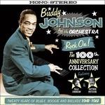 Rock on! The 100th Anniversary Collection - CD Audio di Buddy Johnson