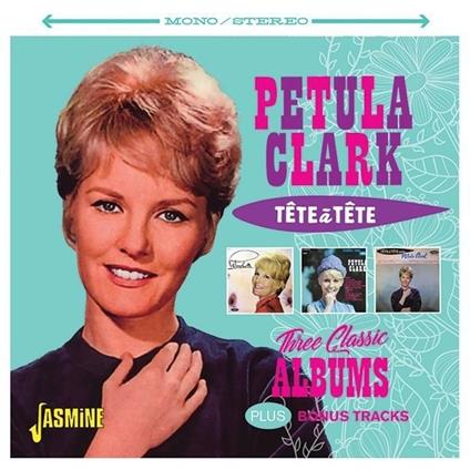 Petula Clark-Tte--Tte (The Classic Album - CD Audio di Petula Clark