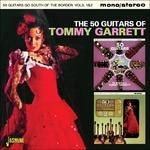 Tommy Garrett-50 Guitars Go South Of The - CD Audio di Tommy Garrett