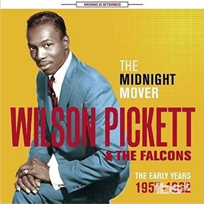 Midnight Mover - CD Audio di Wilson Pickett,Falcons