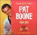 From Both Sides 1960-1962 - CD Audio di Pat Boone