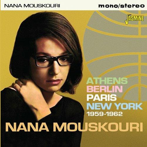 Athens Berlin Paris New York 1959-1962 - CD Audio di Nana Mouskouri