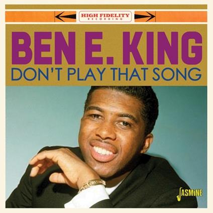 Don't Play That Song - CD Audio di Ben E. King