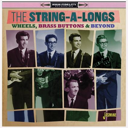 Wheels, Brass Buttons And Beyond - CD Audio di The String-A-Longs