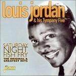 Saturday Night Fish Fry - CD Audio di Louis Jordan,Tympani Five