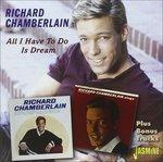 Richard Chamberlain-All I Have To Do Is