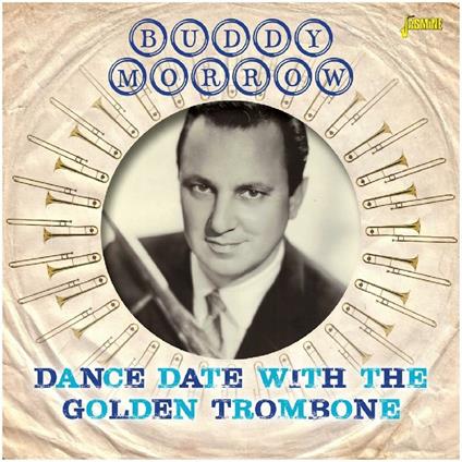 Buddy Morrow-Dance Date With The Golden - CD Audio di Buddy Morrow