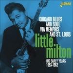 Little Milton-Chicago Blues & Soul - CD Audio di Little Milton