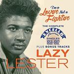 Lazy Lester-I'M A Lover Not A Fighter (C