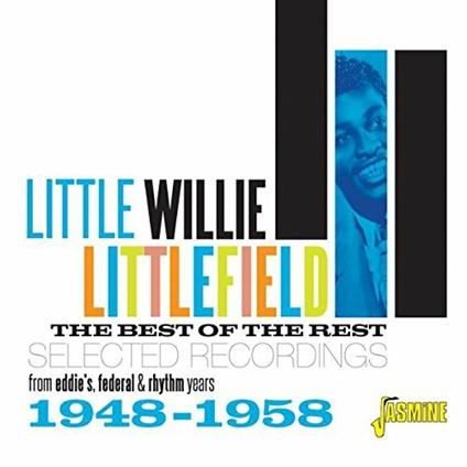 Best of the Rest - CD Audio di Little Willie Littlefield