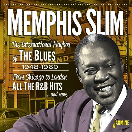 Memphis Slim-The International Playboy O - CD Audio di Memphis Slim