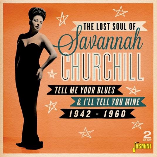 Lost Soul Of - CD Audio di Savannah Churchill