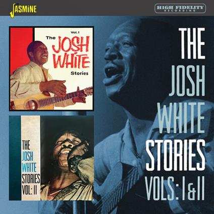 Josh White-The Josh White Stories Vol. 1 - CD Audio di Josh White
