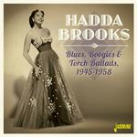 Hadda Brooks-Blues. Boogies & Torch Ball