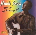 Hank Snow-Down At The Rainbow'S End - CD Audio di Hank Snow