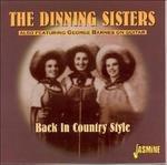 Back In Country Style - CD Audio di Dinning Sisters