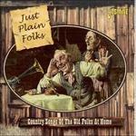 Just Plain Folks. Country Songs of the Old Folks at Home - CD Audio