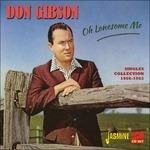 Don Gibson-Oh Lonesome Me (Singles Colle