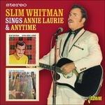 Slim Whitman-Sings Annie Laurie & Anytim - CD Audio di Slim Whitman