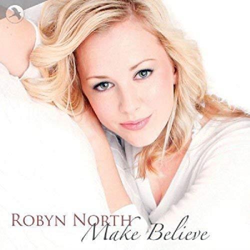 Make Believe - CD Audio di Robyn North