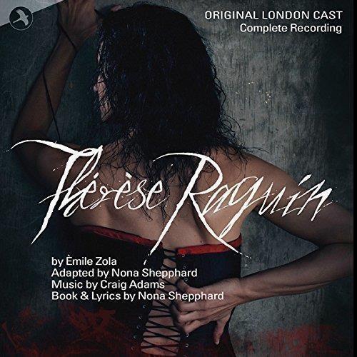 Therese Raquin (Colonna Sonora) - CD Audio di Original London Cast
