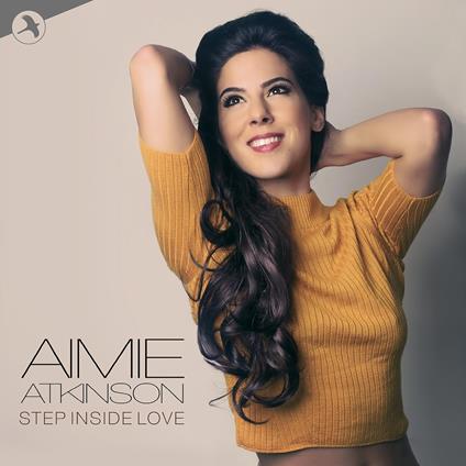 Step Inside Love (Colonna Sonora) - CD Audio di Aimie Atkinson