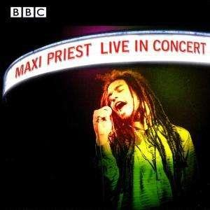 Maxi Priest Live In Concert - CD Audio di Maxi Priest