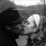 Gypsy Lover - CD Audio di Faith I Branko