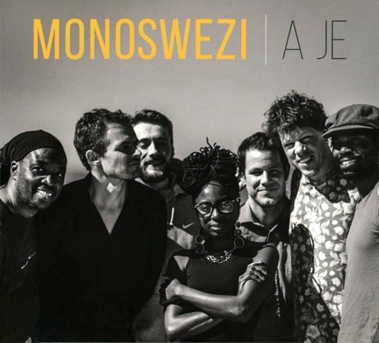 A Je - CD Audio di Monoswezi