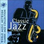 The Rough Guide to Classic Jazz - CD Audio