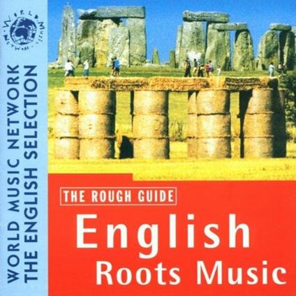 The Rough Guide to English Roots Music - CD Audio