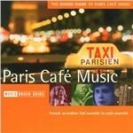 The Rough Guide to Paris Café Music