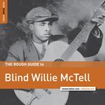 The Rough Guide to Blind Willie McTell