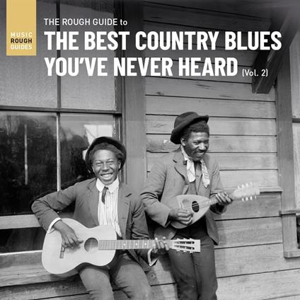 Best Country Blues You'Ve Never Heard Vol. 2 - Vinile LP