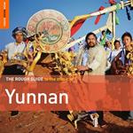 Rough Guide To The Music Of Yunnan