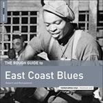 Rough Guide to East Coast Blues