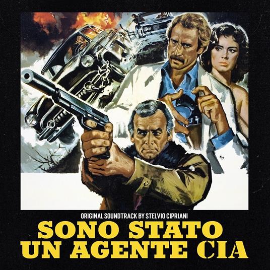 Sono Stato Un Agente Cia (Colonna Sonora) - Vinile LP di Stelvio Cipriani