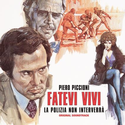 Fatevi vivi la polizia non interverrà (Colonna Sonora) - Vinile LP di Piero Piccioni