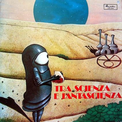 Tra Scienza e Fantascienza - Vinile LP di Moggi