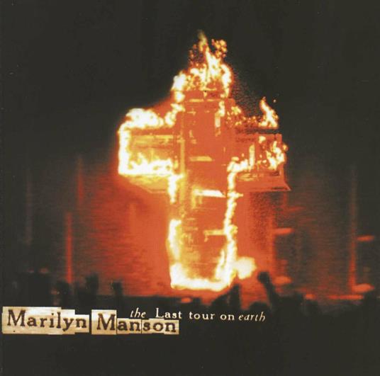 The Last Tour on Earth - CD Audio di Marilyn Manson