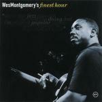 Finest Hour - CD Audio di Wes Montgomery