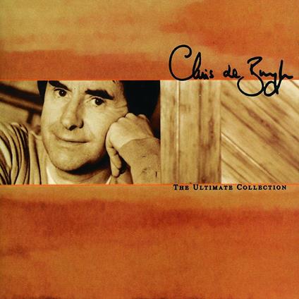 Ultimate Collection - CD Audio di Chris De Burgh