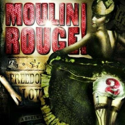 Moulin Rouge 2 (Colonna sonora) - CD Audio